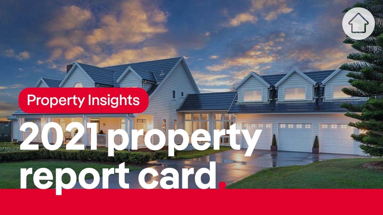 2021 property report card | Realestate.com.au