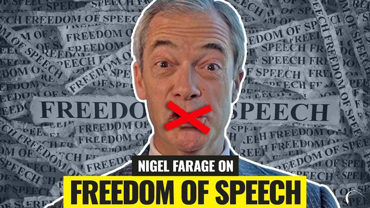 'We're Not Free Anymore' Nigel Farage on Freedom of Speech