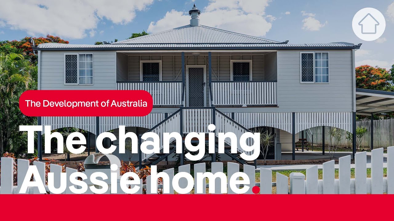 How has the Australian home changed?