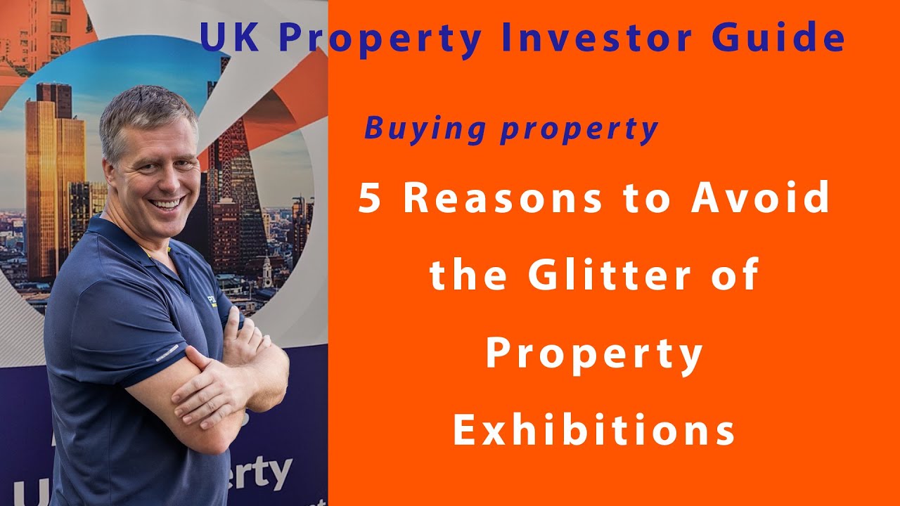 Top 5 Reasons to Avoid the Glitter of Property Exhibitions