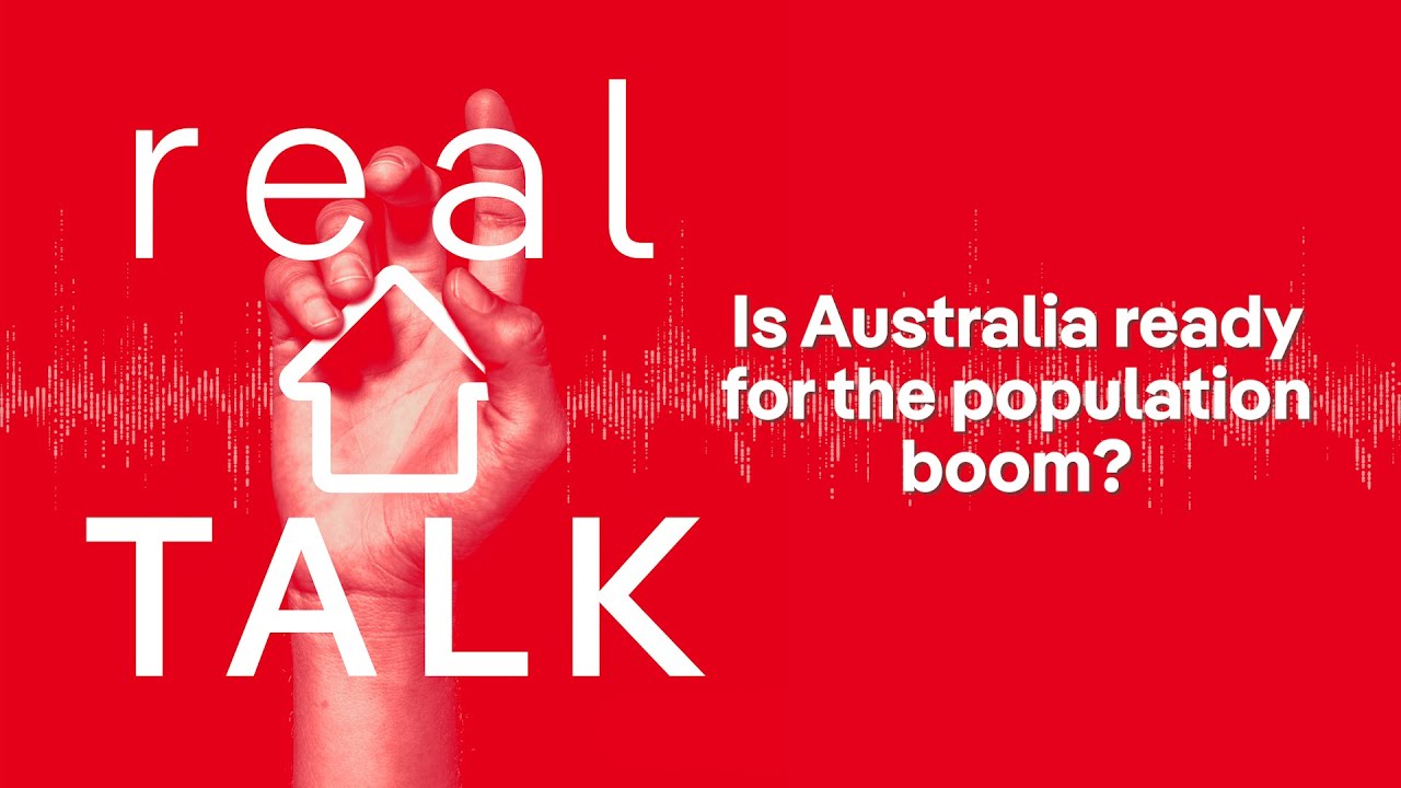 realTalk | Australia cope with its growing population?