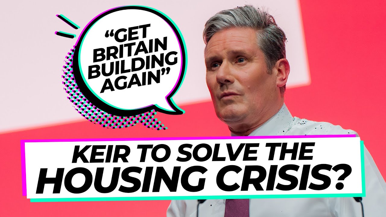 This is how Labour will Solve the Housing Crisis...