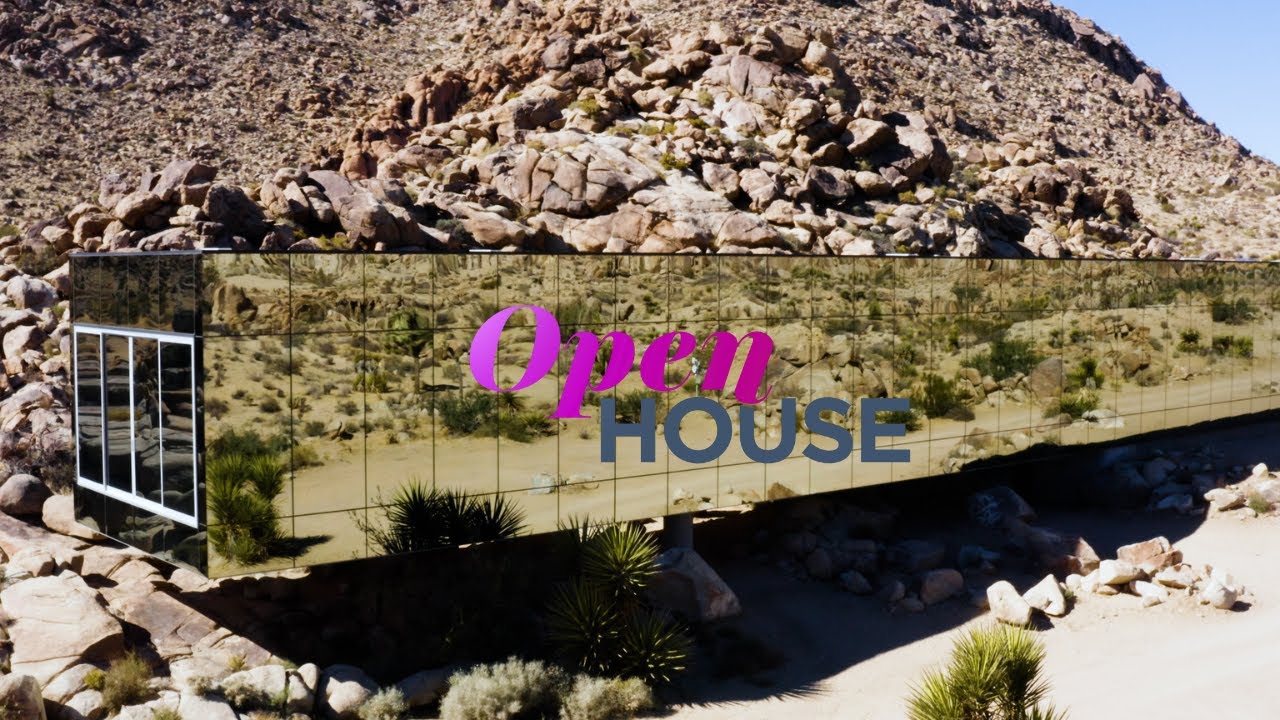 Inside the Renowned Invisible House in Joshua Tree with a Mirrored Glass Exterior | Open House TV