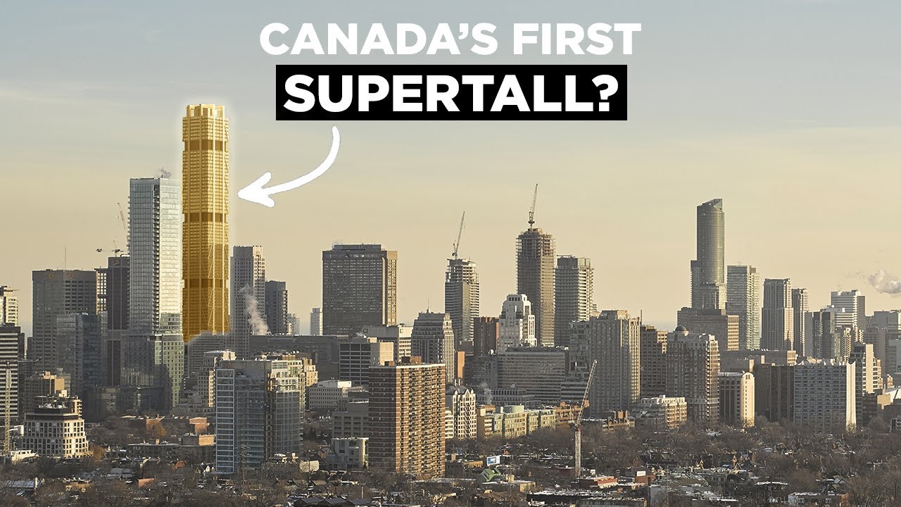 The Race To Build Canada's Tallest Skyscraper