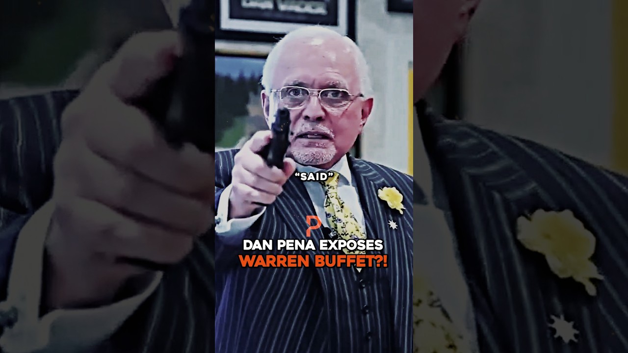 Dan Pena EXPOSES Warren Buffet?!